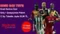 Digiturk Giriş ve Süper Lig Paketi Kampanyası